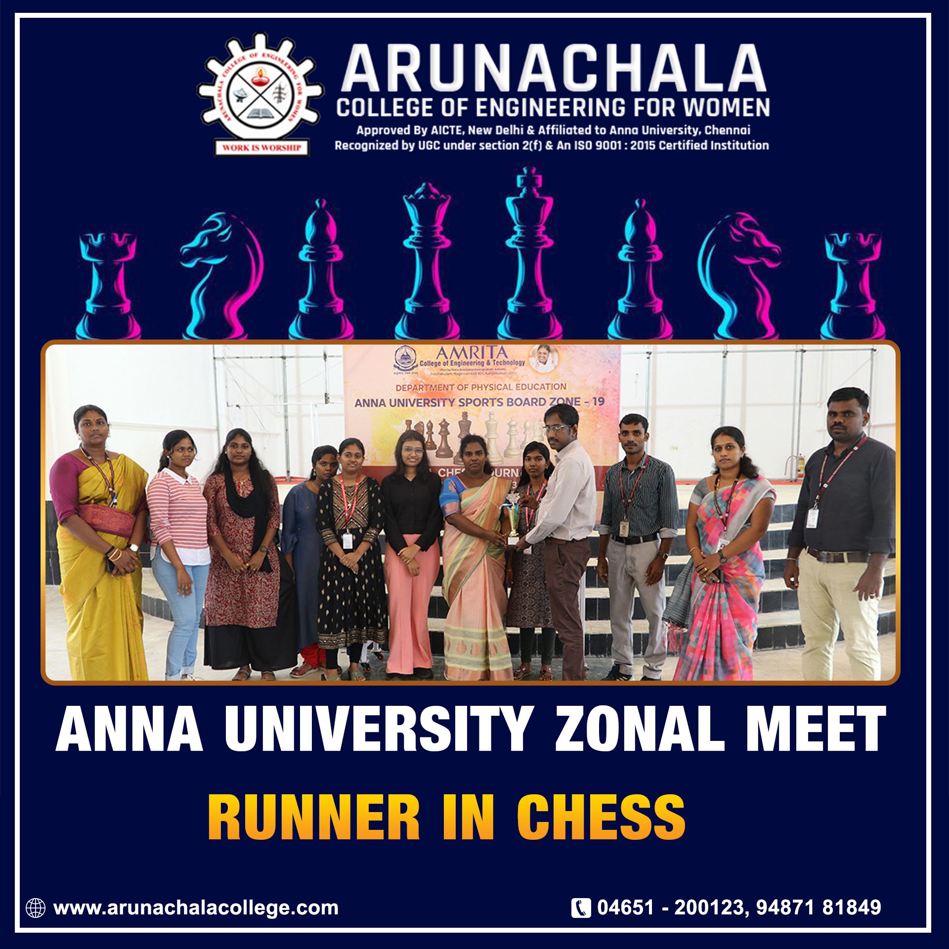 Congratulation on winning the achieving Runner in Chess in Anna University 19th Zonal Level.